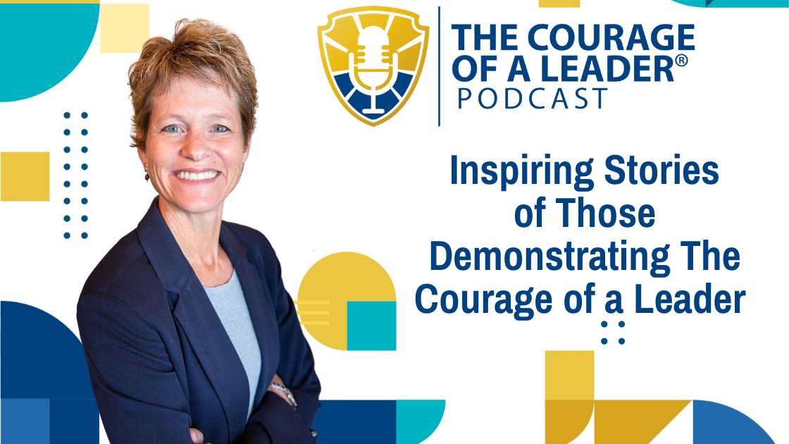 Read more about the article Inspiring Stories of Those Demonstrating The Courage of a Leader