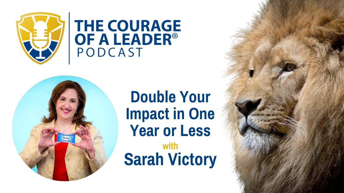 Read more about the article Double Your Impact in One Year or Less with Sarah Victory
