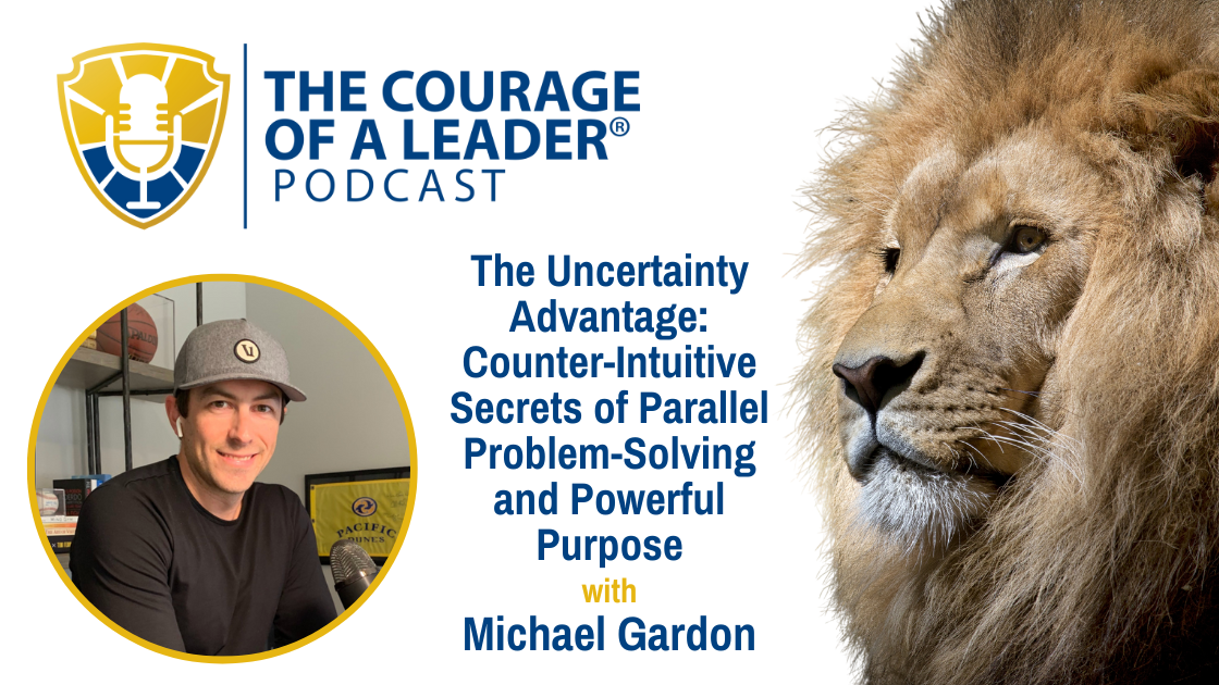 Read more about the article The Uncertainty Advantage: Counter-Intuitive Secrets of Parallel Problem-Solving and Powerful Purpose | Michael Gardon
