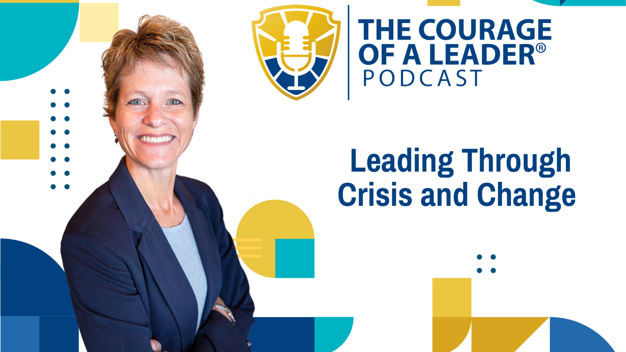 You are currently viewing Leading Through Crisis and Change